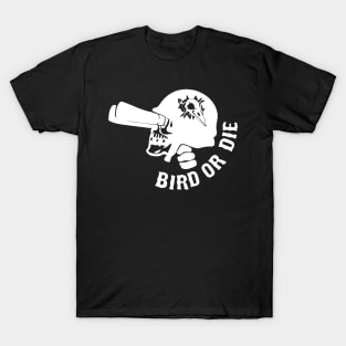 Bird or die merch T-Shirt